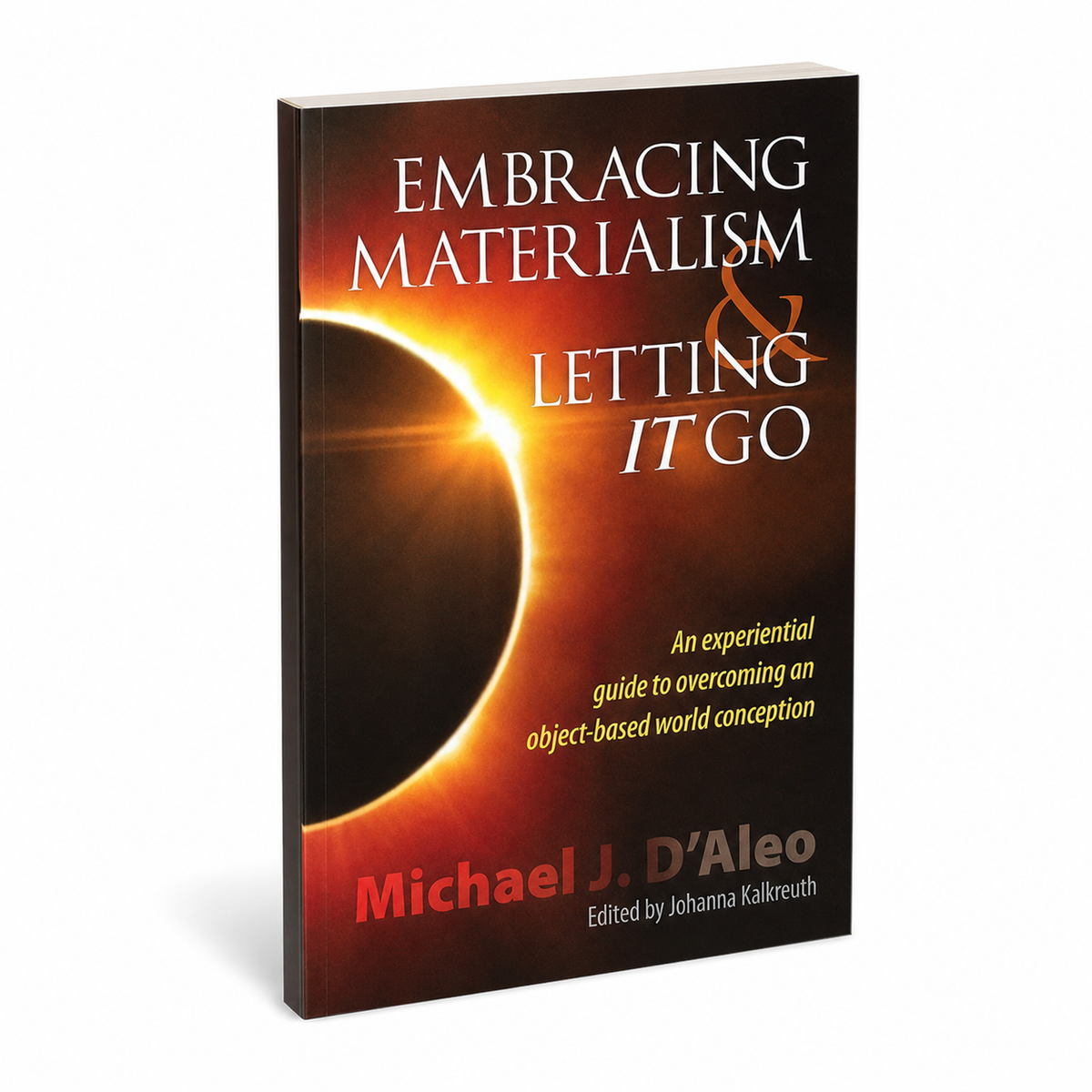 Embracing Materialism and Letting It Go shown as a clean three-quarter slim paperback product view on white