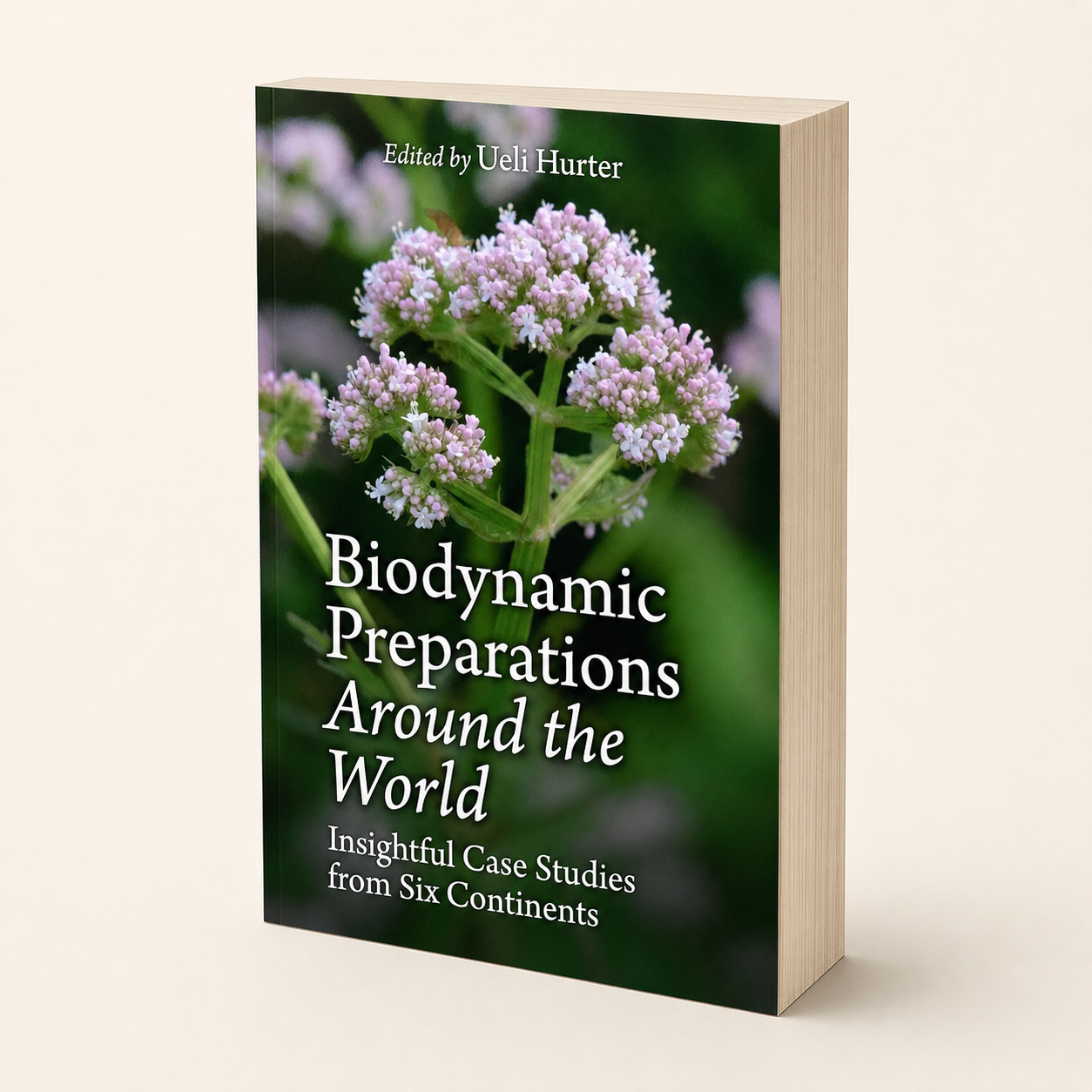 Biodynamic Preparations Around the World 336-page thick paperback, three-quarter front view