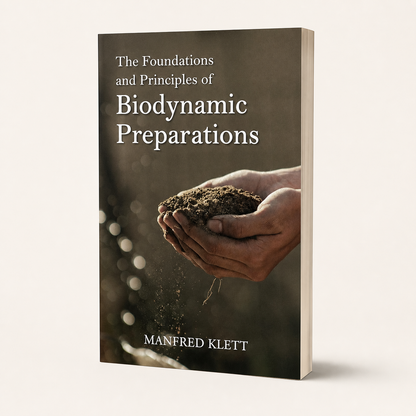 The Foundations and Principles of Biodynamic Preparations 224-page slim paperback, three-quarter front view