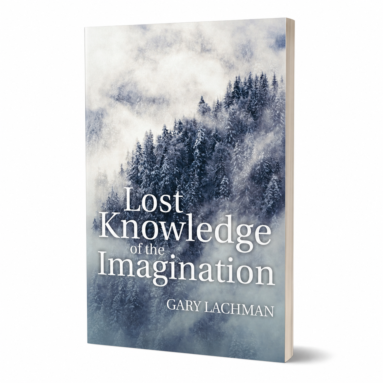 Lost Knowledge of the Imagination — accurate 168-page slim paperback three-quarter view