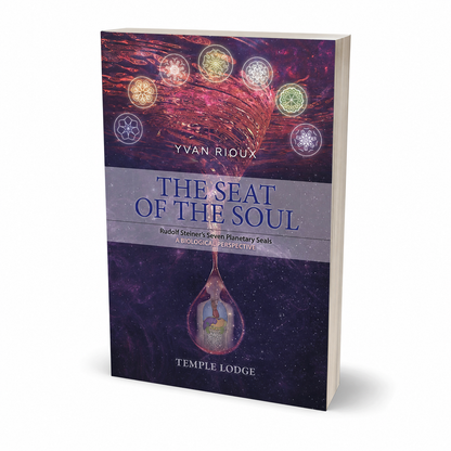 The Seat of the Soul by Yvan Rioux shown as a clean three-quarter paperback product view on white, accurately proportioned for 228 pages
