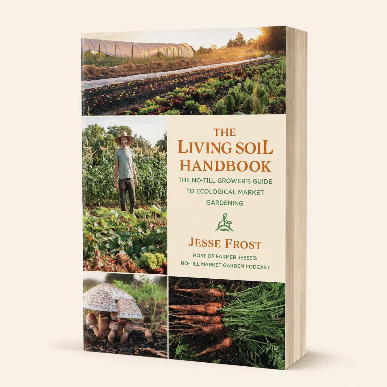 The Living Soil Handbook 304-page large-format paperback, three-quarter front view
