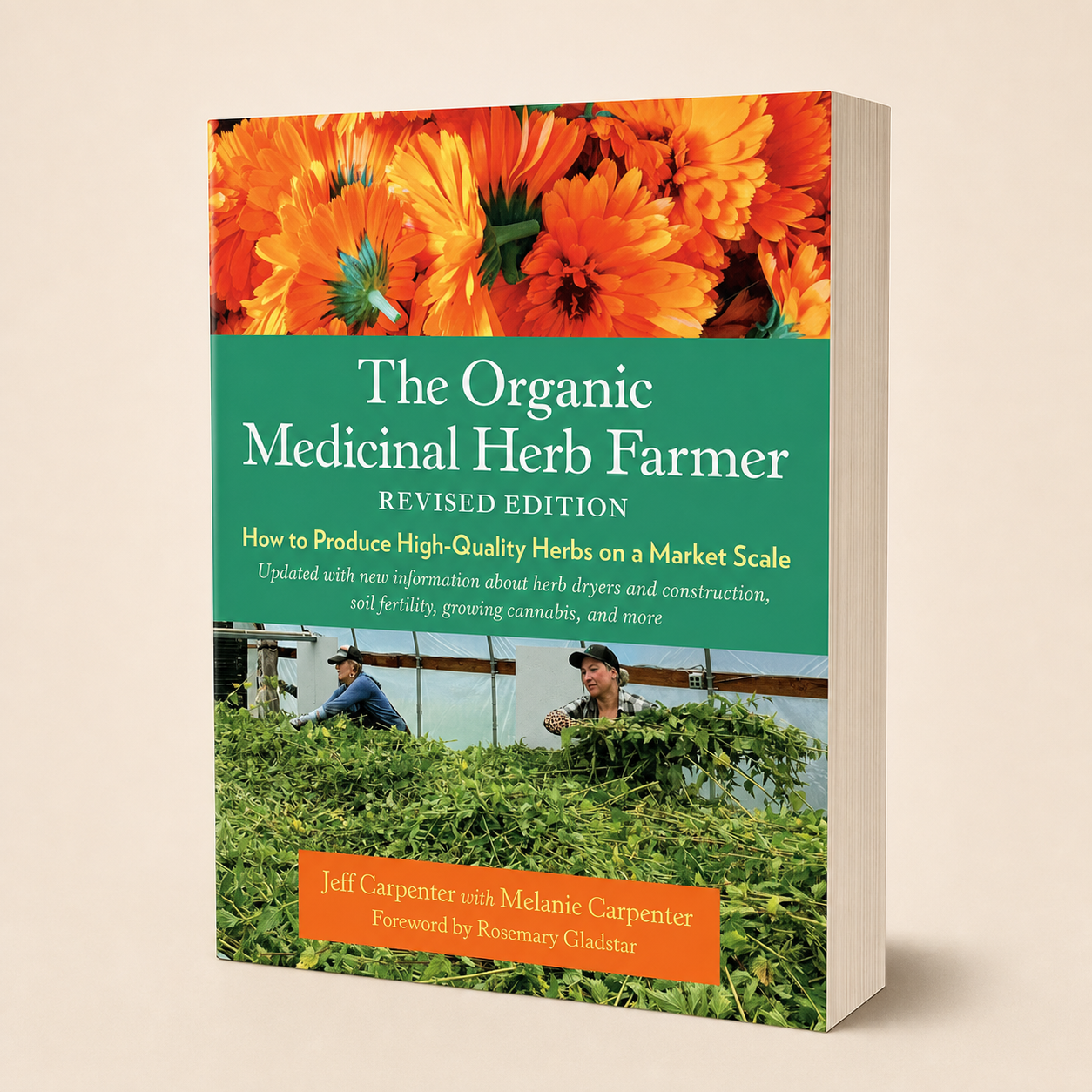 The Organic Medicinal Herb Farmer Revised Edition 416-page large-format paperback, three-quarter front view