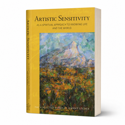 Artistic Sensitivity as a Spiritual Approach to Knowing Life and the World by Rudolf Steiner — 332-page paperback, angled product view