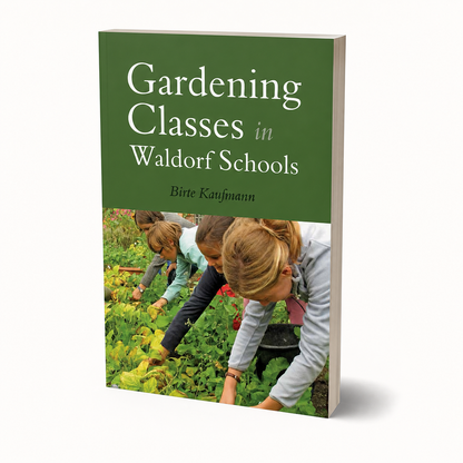 Gardening Classes in Waldorf Schools — accurate 176-page slim paperback three-quarter view