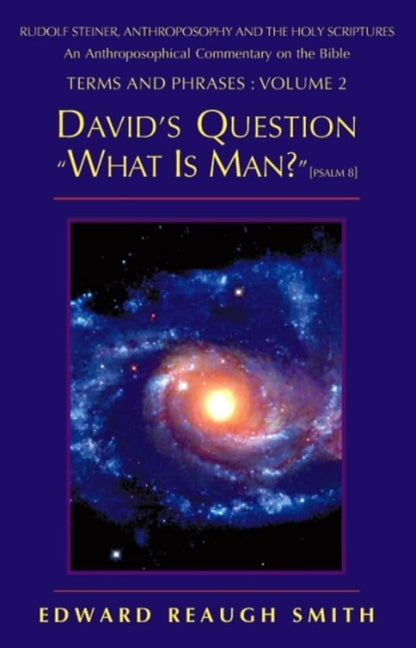 David's Question: What Is Man? by Edward Reaugh Smith