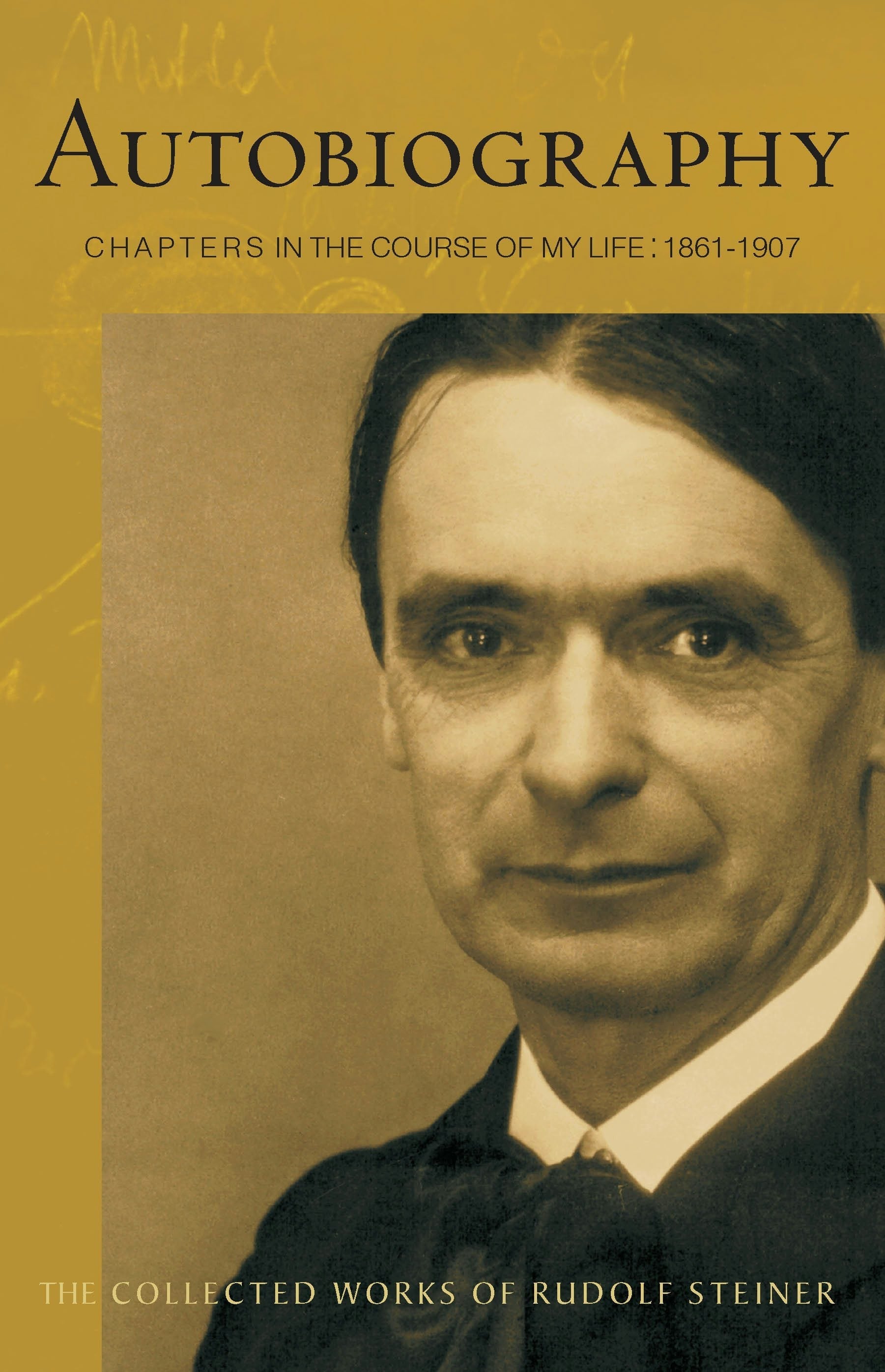 Autobiography by Rudolf Steiner, Collected Works 28 CW28