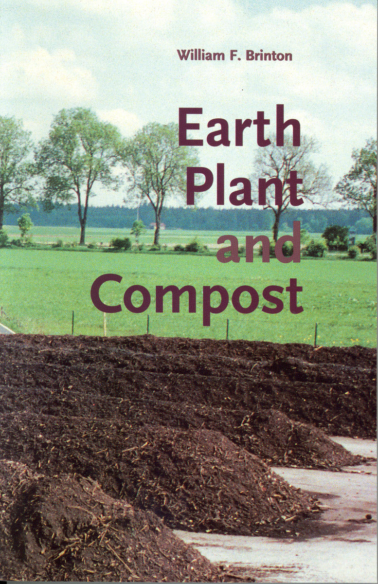 Earth, Plant, and Compost by William Brinton