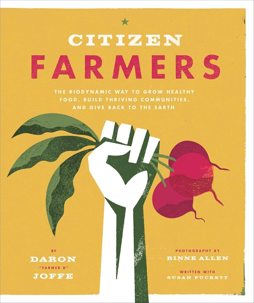 Citizen Farmers by Daron Joffe