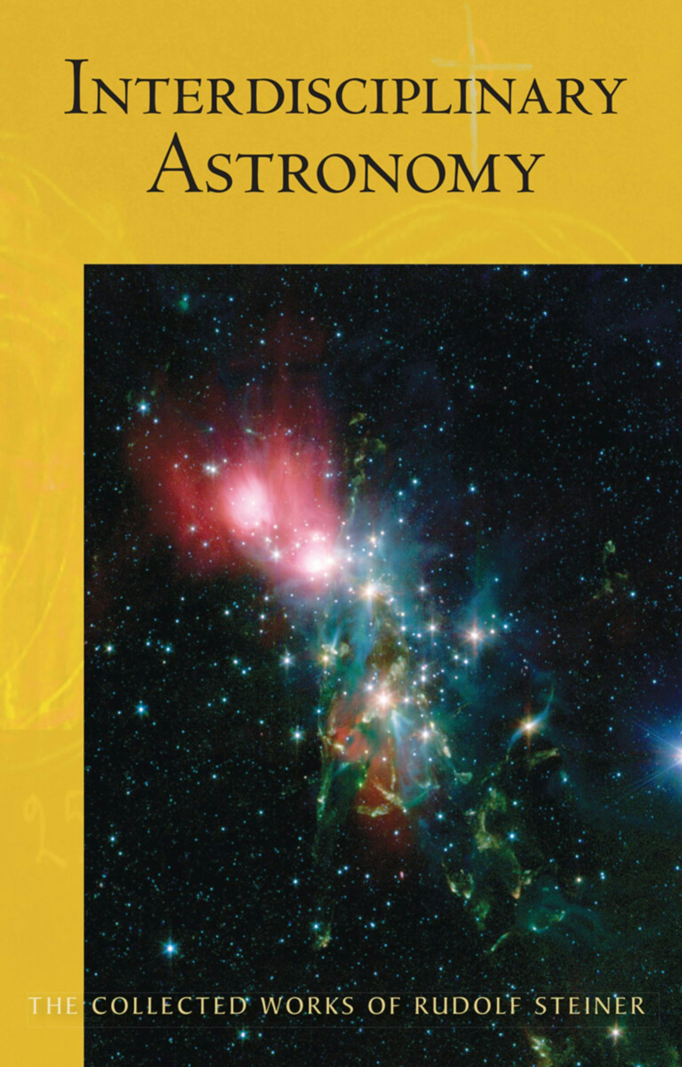 Interdisciplinary Astronomy by Rudolf Steiner, Collected Works 323, CW323