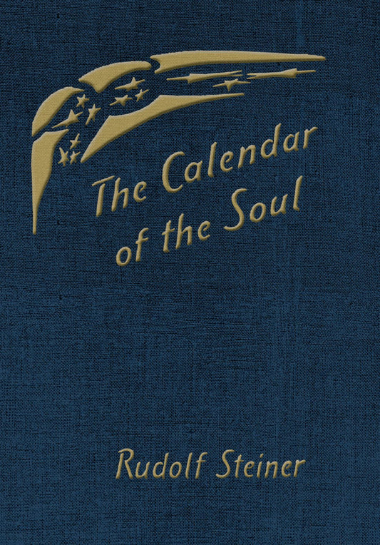 Calendar of the Soul by Rudolf Steiner Translated by Hans & Ruth Pusch