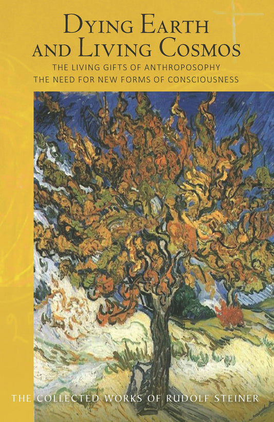 Dying Earth and Living Cosmos by Rudolf Steiner, Collected Works 181 CW181