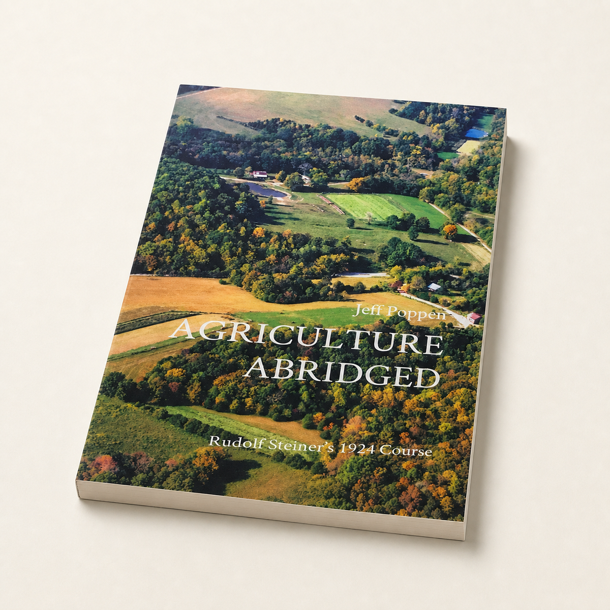Agriculture Abridged — slim 132-page paperback fore-edge view