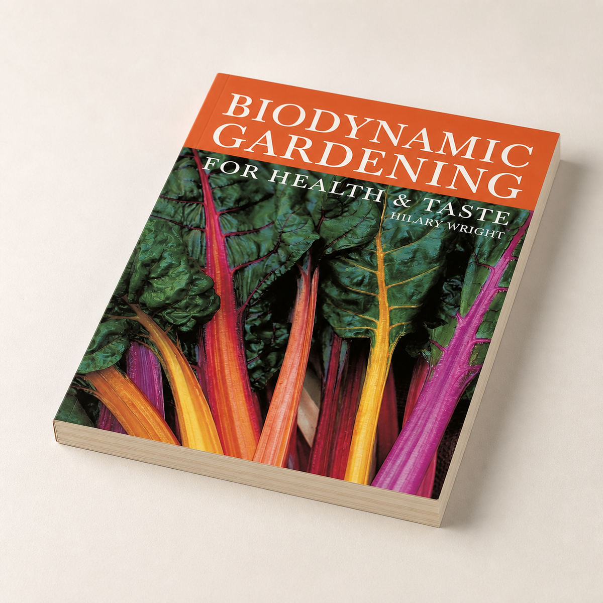Biodynamic Gardening: For Health and Taste — broad 144-page paperback with the 12 mm fore-edge visible