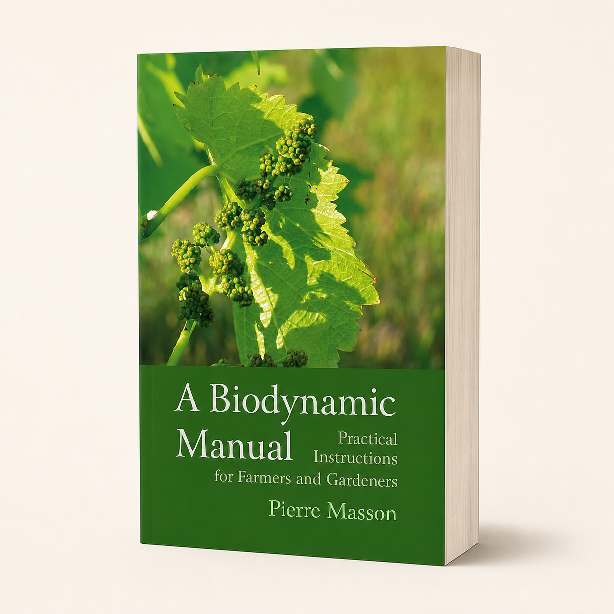 A Biodynamic Manual — 320-page, 23 mm substantial paperback, three-quarter product view