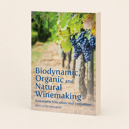 Biodynamic, Organic and Natural Winemaking — 264-page, 22 mm paperback, three-quarter product view