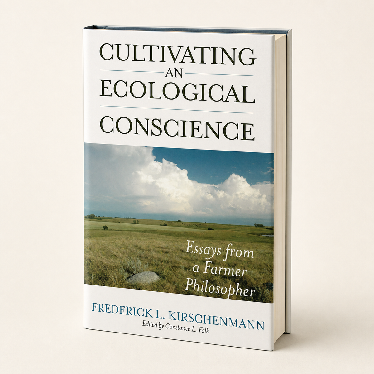 Cultivating an Ecological Conscience — 420-page, 33 mm hardcover, three-quarter product view