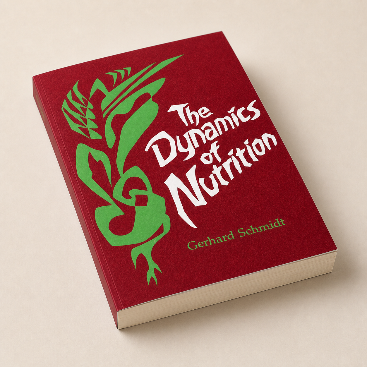The Dynamics of Nutrition paperback cover and page-edge detail