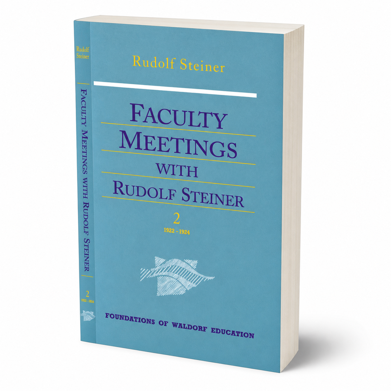 Faculty Meetings with Rudolf Steiner, Volume 2 — accurate 440-page substantial paperback three-quarter view