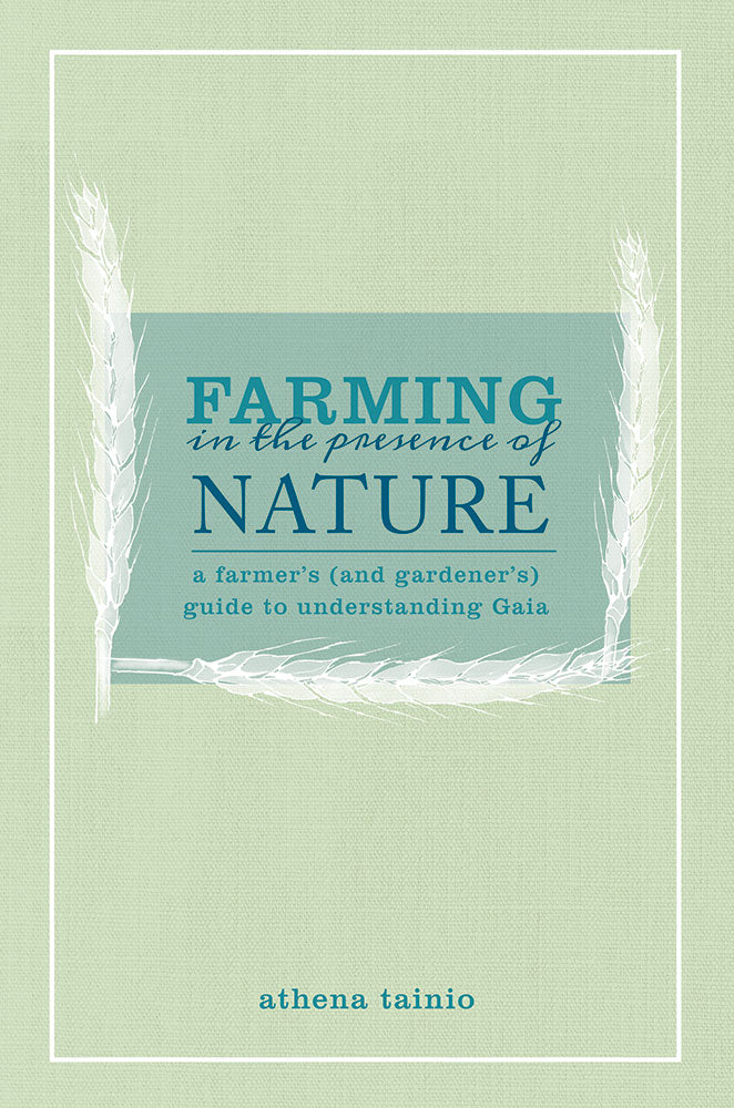 Farming in the Presence of Nature by Athena Tainio book cover