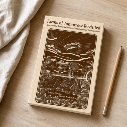 Farms of Tomorrow Revisited paperback on a naturally lit reading table