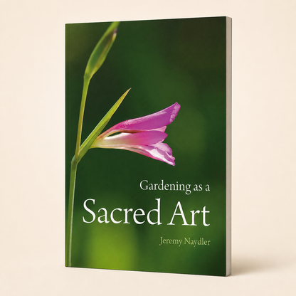 Gardening as a Sacred Art — accurate 128-page very slim paperback three-quarter view