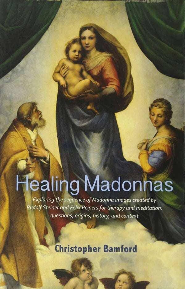 Healing Madonnas by Christopher Bamford - The Josephine Porter Institute