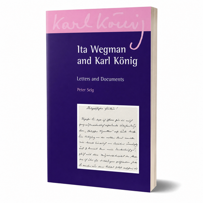 Ita Wegman and Karl König — accurate 272-page paperback three-quarter view
