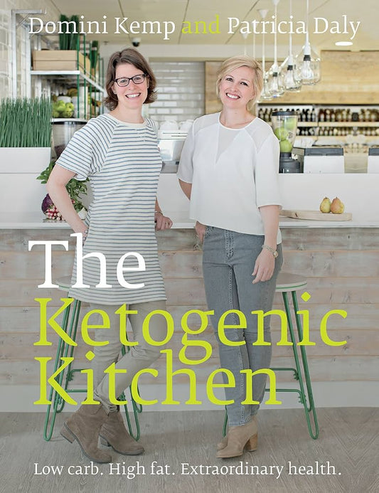 The Ketogenic Kitchen by Domini Kemp and Patricia Daly