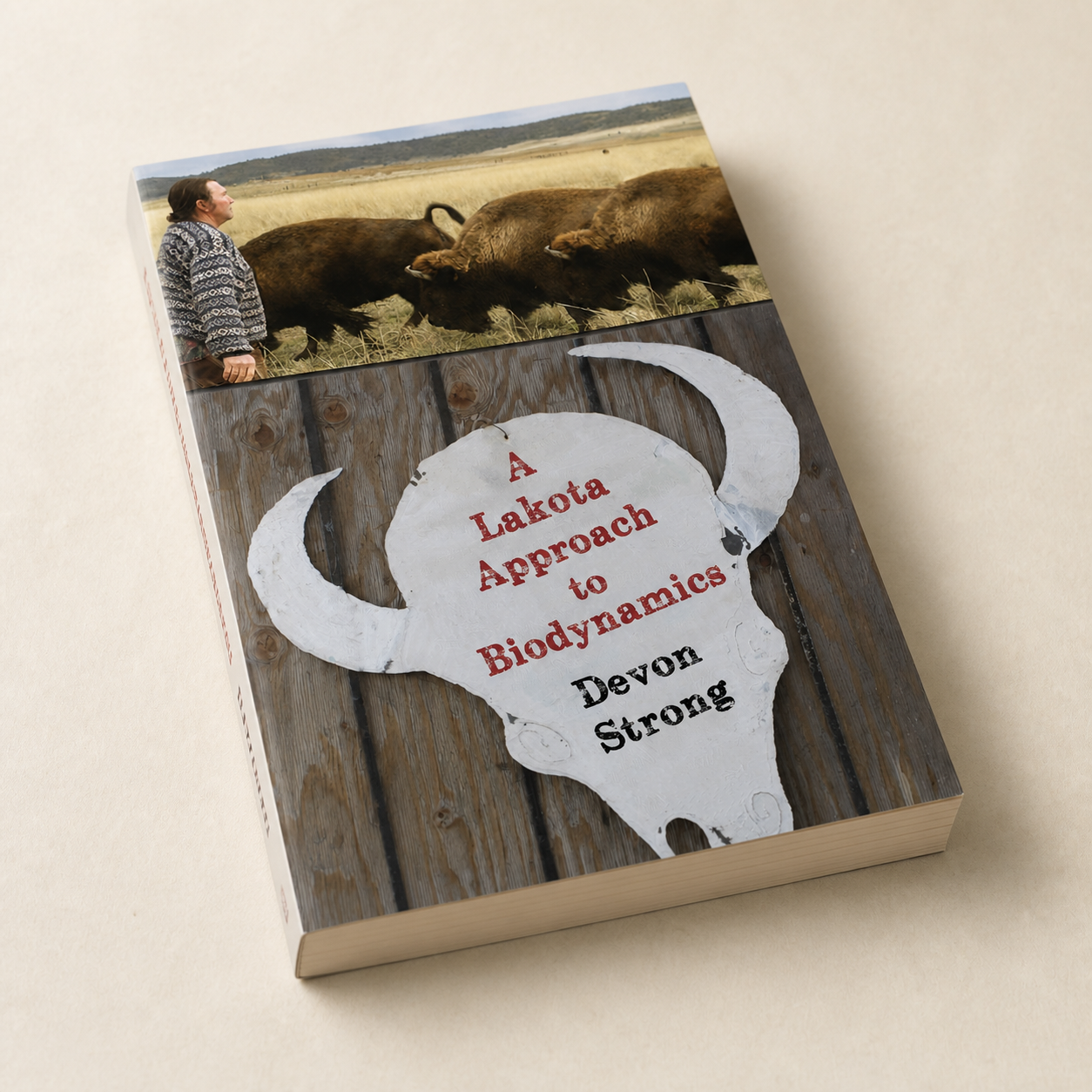 A Lakota Approach to Biodynamics paperback cover, binding, and page-edge detail