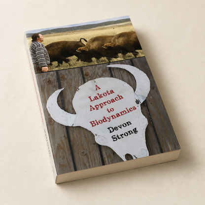 A Lakota Approach to Biodynamics paperback cover, binding, and page-edge detail