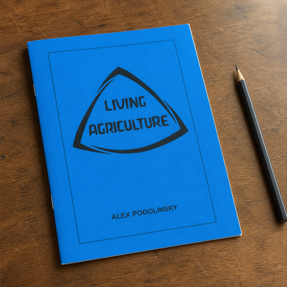 Living Agriculture — 32-page A4 stapled pamphlet in a natural reading-desk view
