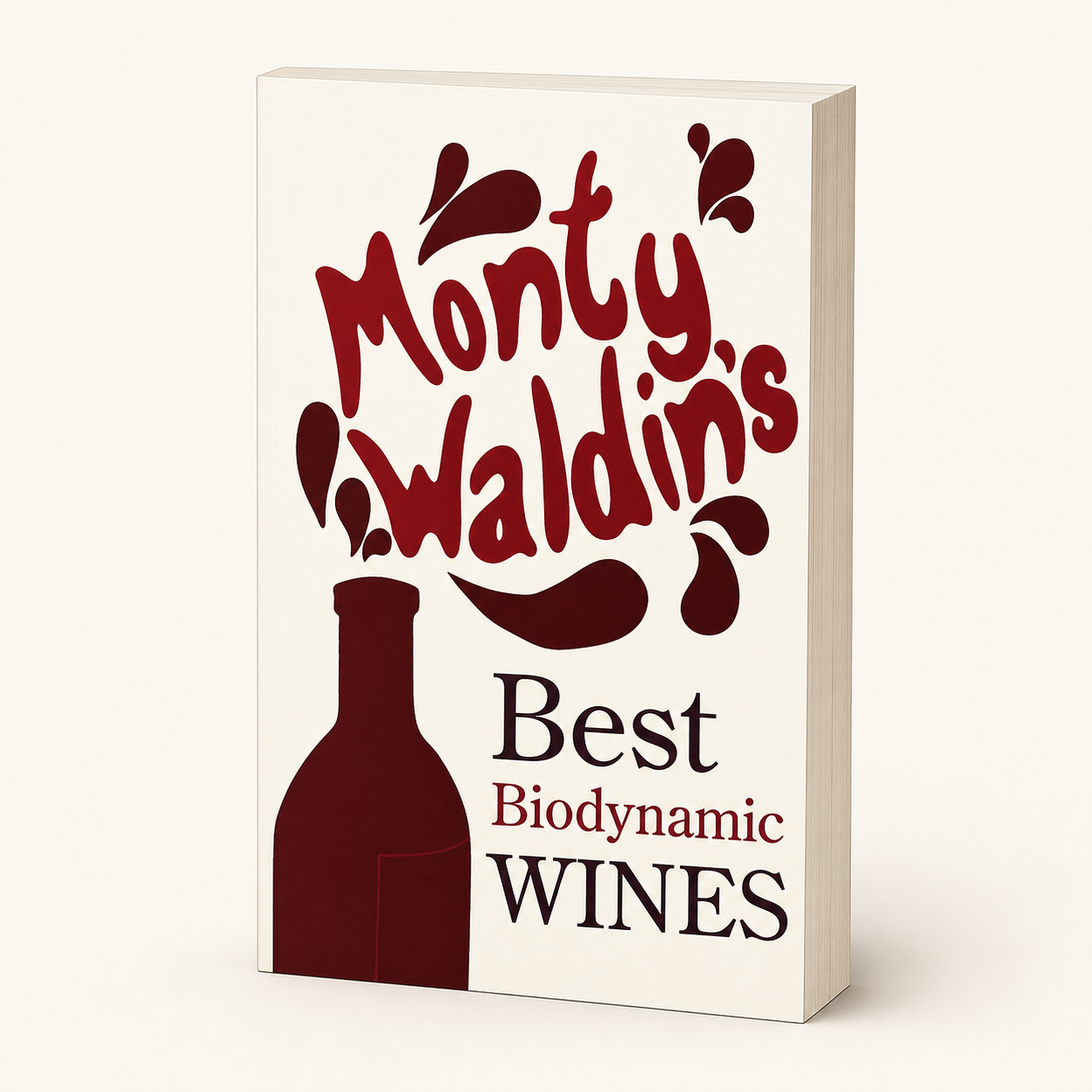 Monty Waldin's Best Biodynamic Wines — 272-page, 22 mm paperback, three-quarter product view