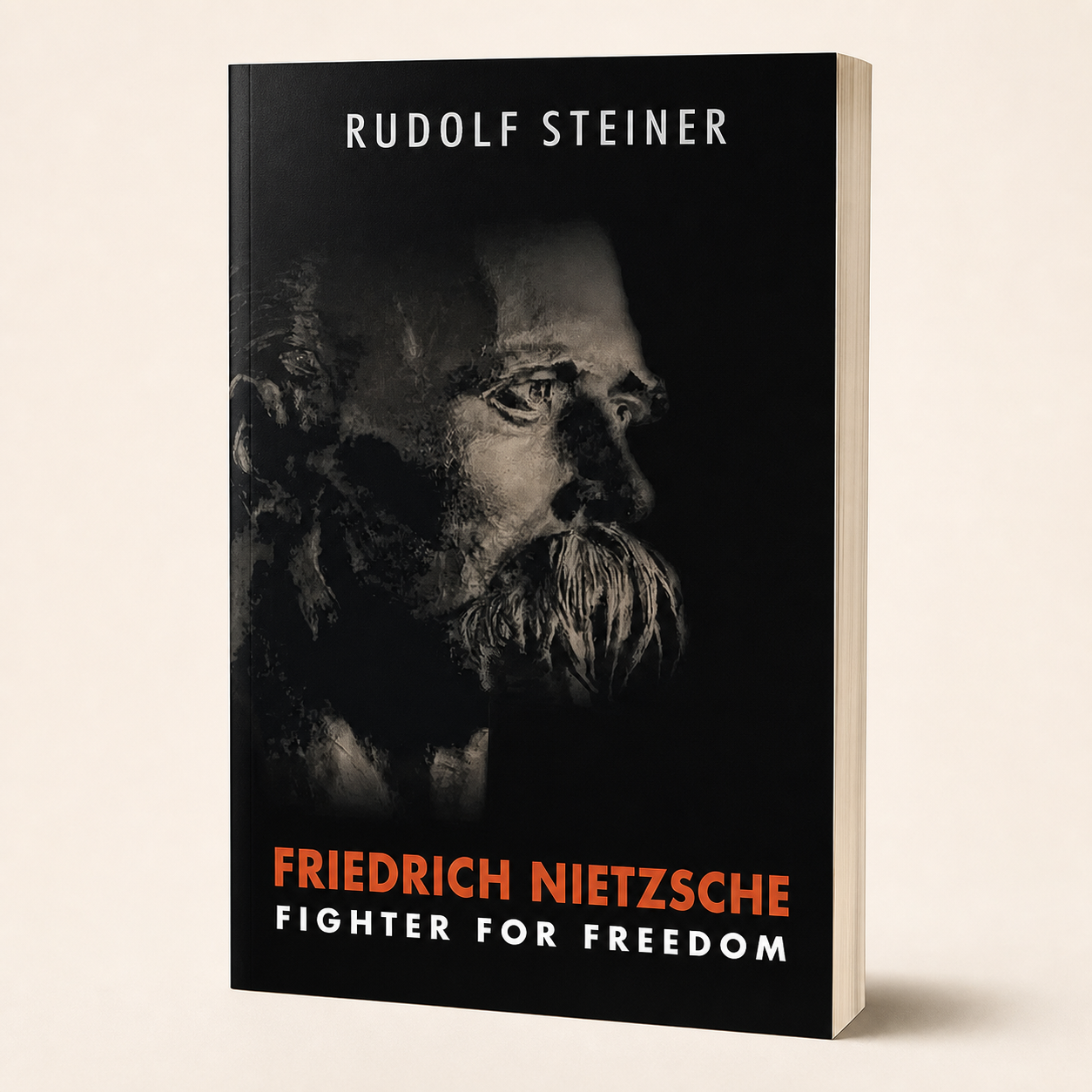 Friedrich Nietzsche Fighter for Freedom paperback, three-quarter front view