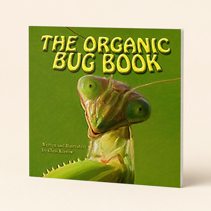 The Organic Bug Book — 44-page square, very thin paperback, three-quarter product view