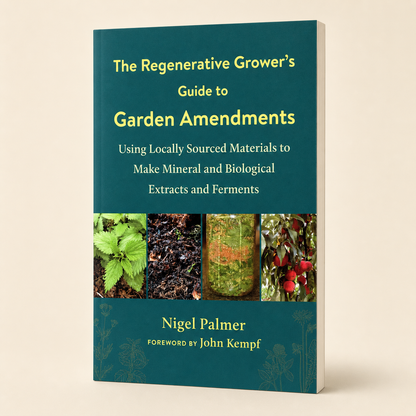 The Regenerative Grower's Guide to Garden Amendments paperback, three-quarter front view