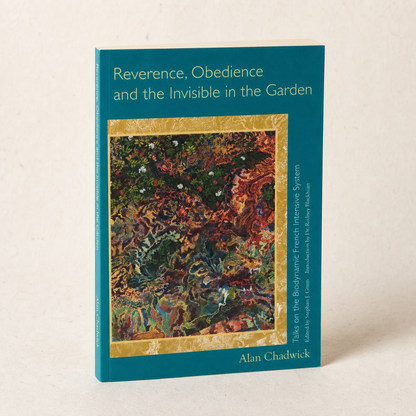 Reverence, Obedience, and the Invisible in the Garden paperback on a softly lit off-white background