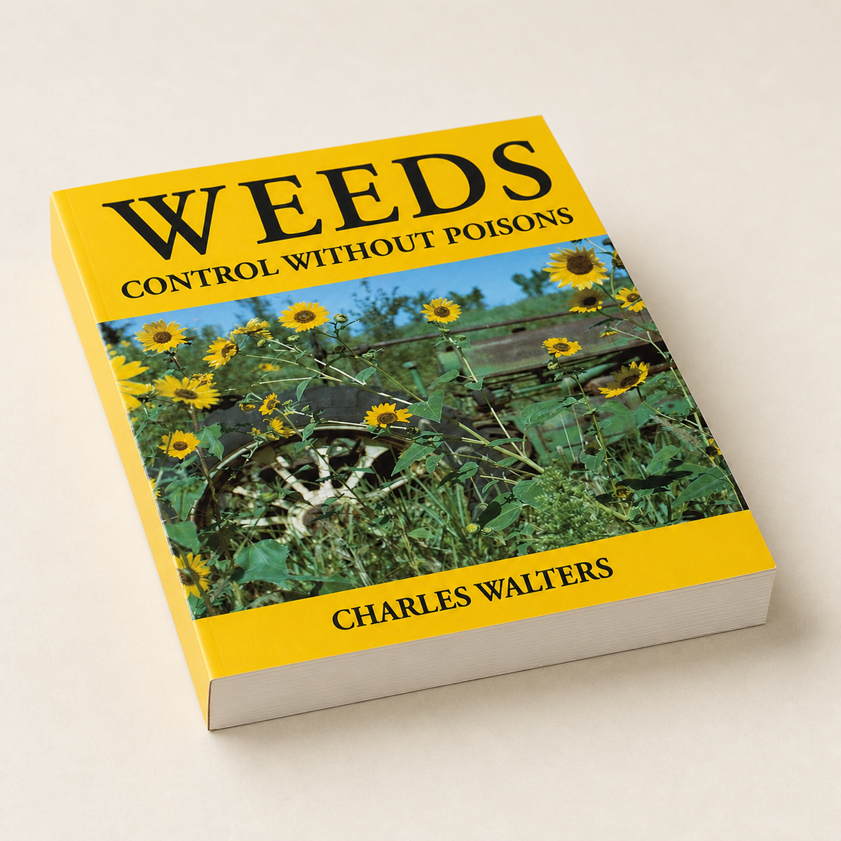 Weeds: Control Without Poisons — 352-page paperback with the 25 mm fore-edge visible